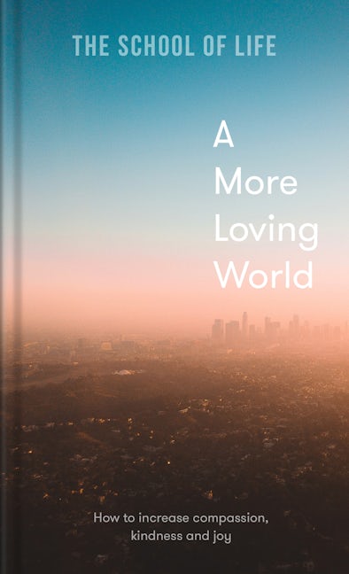 Book cover image for A More Loving World ISBN: 9781912891863